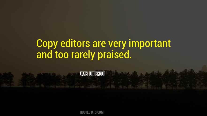 Quotes About Copy Editors #1514362