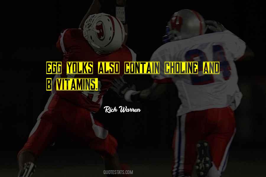 Quotes About Yolks #1625081