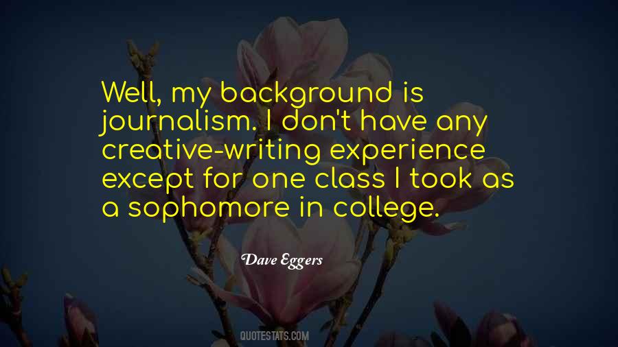 Quotes About Experience In College #259972