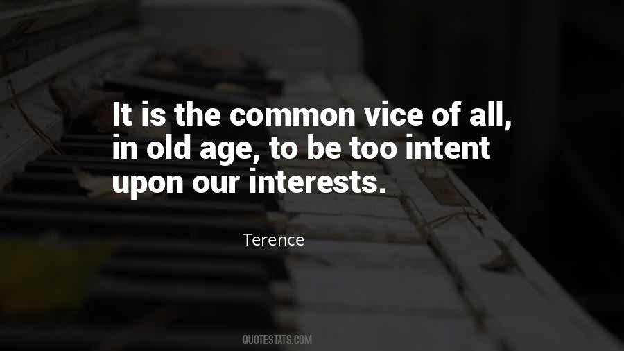 Quotes About Common Interests #1022861