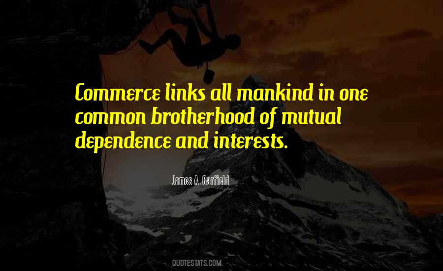 Quotes About Common Interests #470332