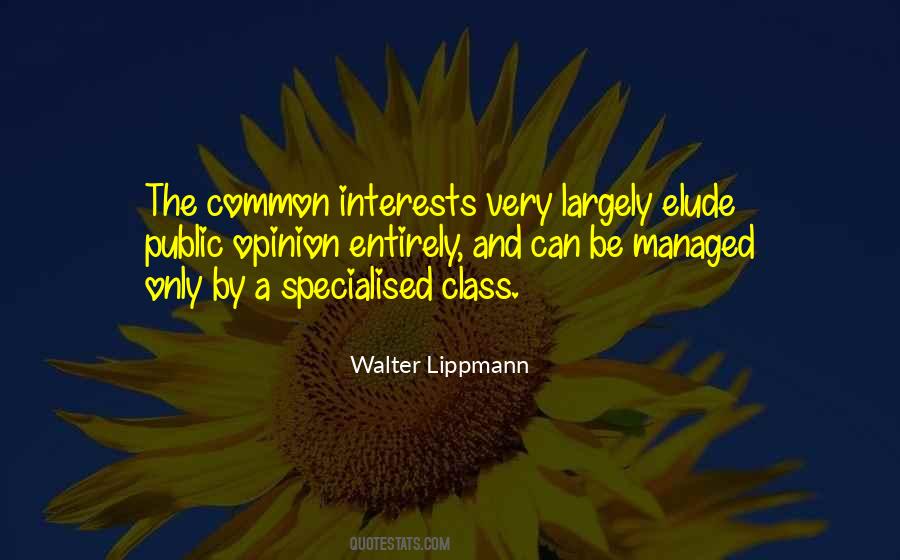 Quotes About Common Interests #932906
