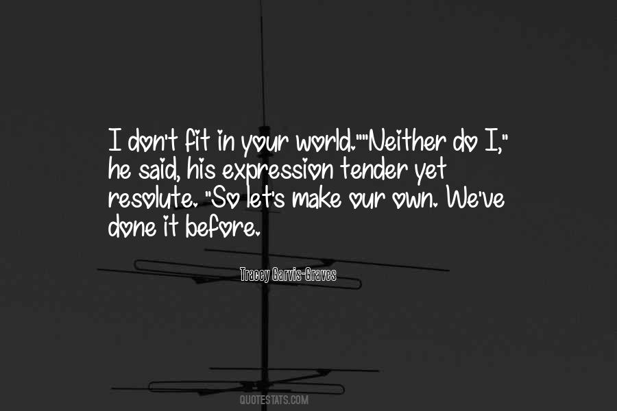 In Your World Quotes #699294
