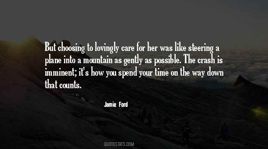 Quotes About Choosing Who To Spend Time With #561201