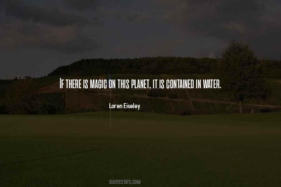 There Is Magic Quotes #109249