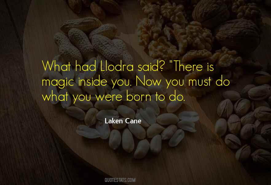 There Is Magic Quotes #138060