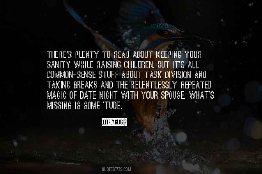 There Is Magic Quotes #148287