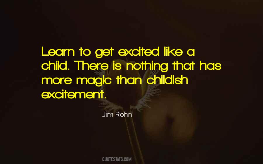 There Is Magic Quotes #200778