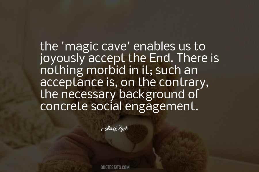 There Is Magic Quotes #249971