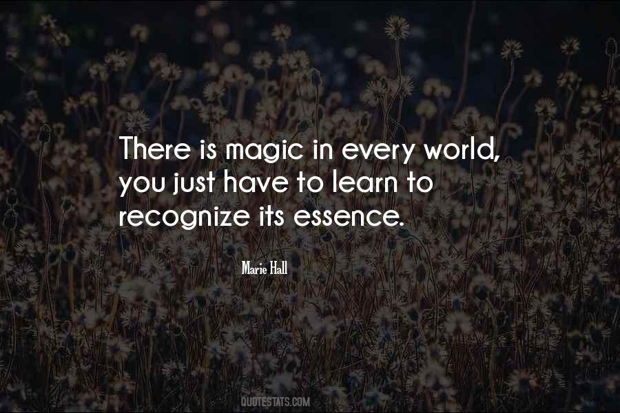 There Is Magic Quotes #989923
