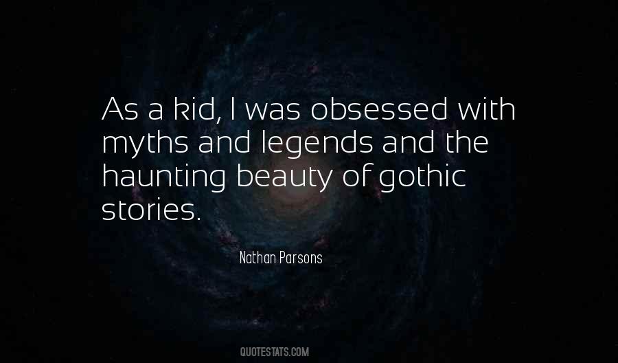 Quotes About Myths And Legends #24168