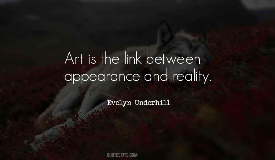 Quotes About Reality And Appearance #1567073
