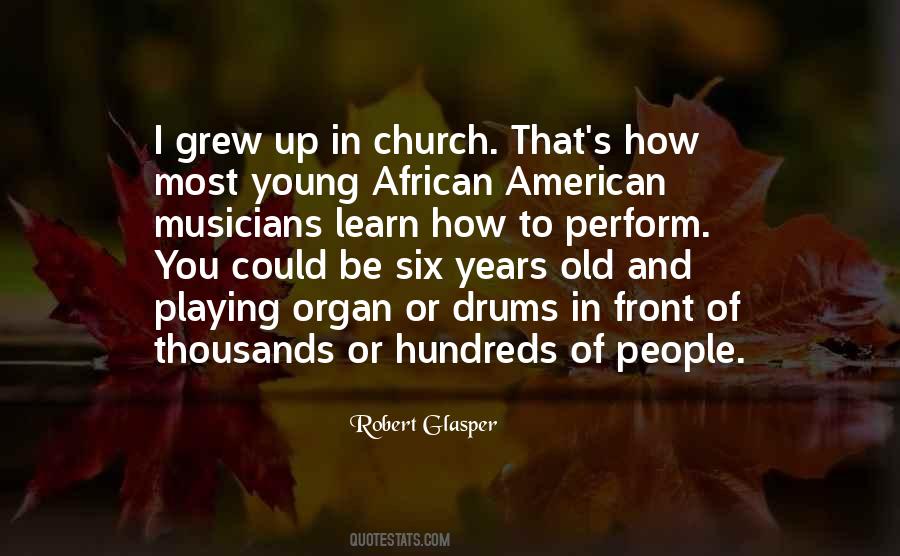Quotes About African Drums #1484420