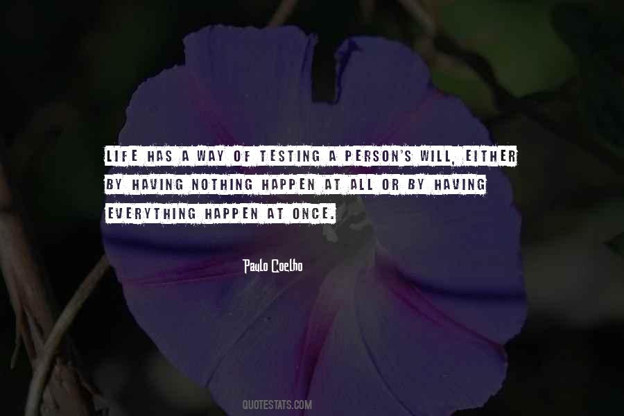 Quotes About Testing A Person #411876