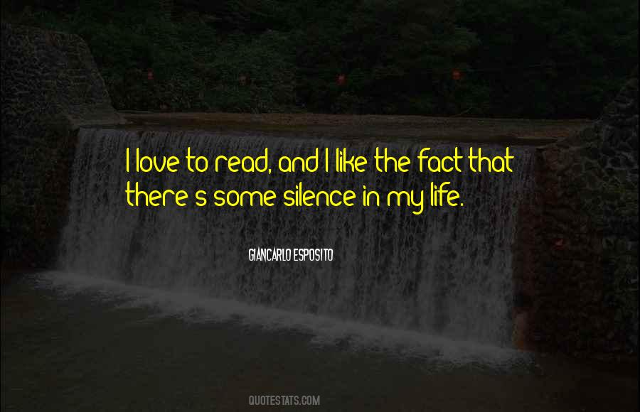 Silence In Life Quotes #127783