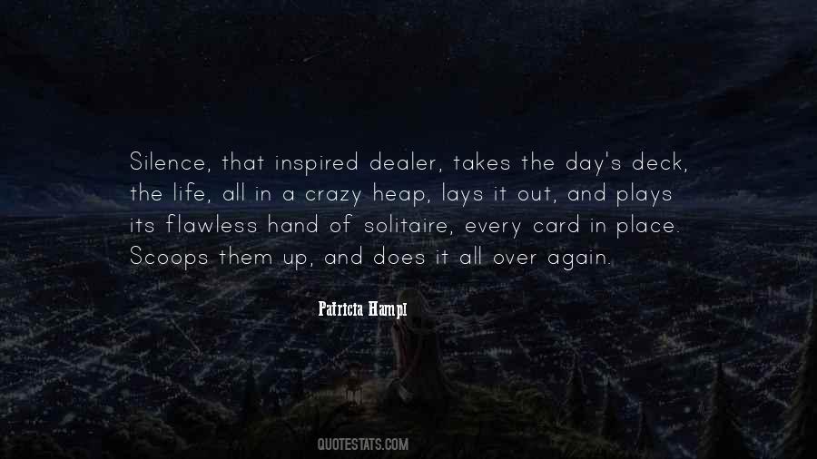 Silence In Life Quotes #311844