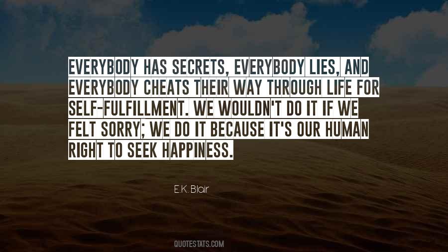 Secrets To Happiness Quotes #1408437