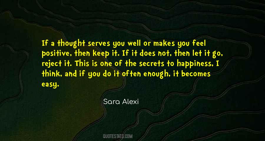 Secrets To Happiness Quotes #1455130