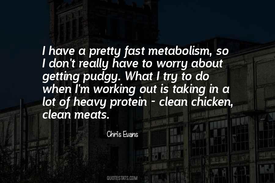 Quotes About Metabolism #1196905