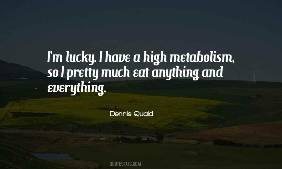 Quotes About Metabolism #894057