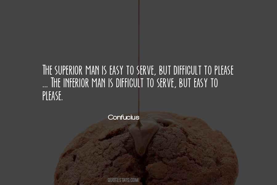 Quotes About Superior Man #298916