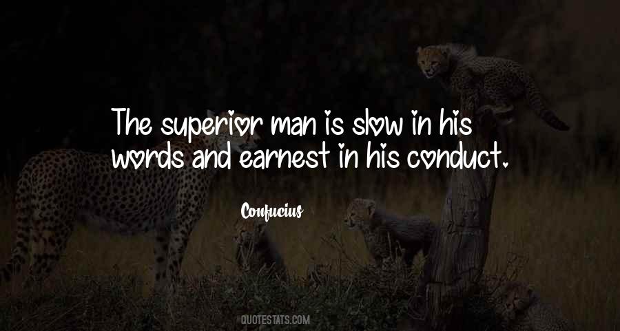 Quotes About Superior Man #465312