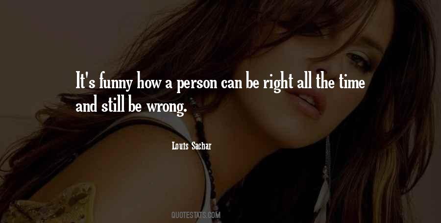Quotes About Right Person Wrong Time #148573