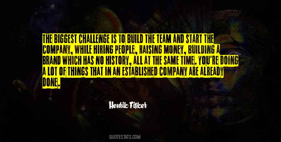 Quotes About Building A Company #1670971