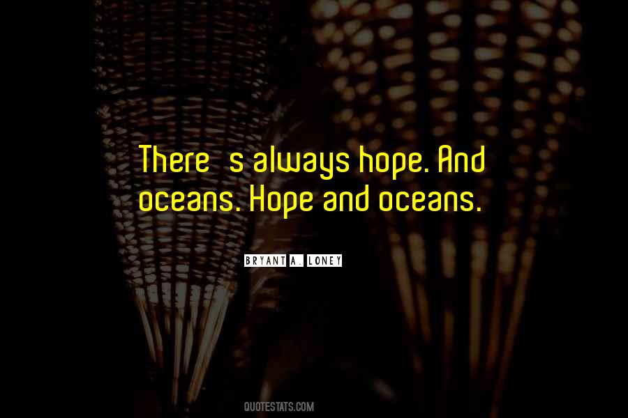 Quotes About Ocean Life #443270