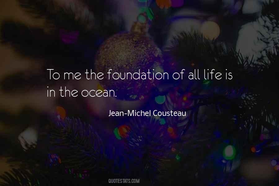 Quotes About Ocean Life #446503