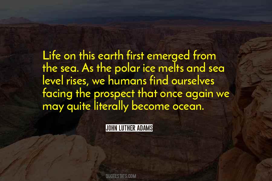 Quotes About Ocean Life #461532