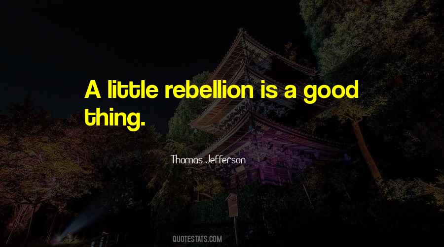 Quotes About A Good Thing #39713