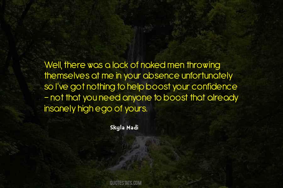 Quotes About Lack Of Confidence #1007042