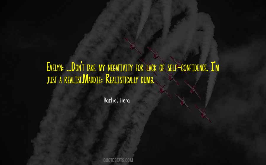 Quotes About Lack Of Confidence #32638