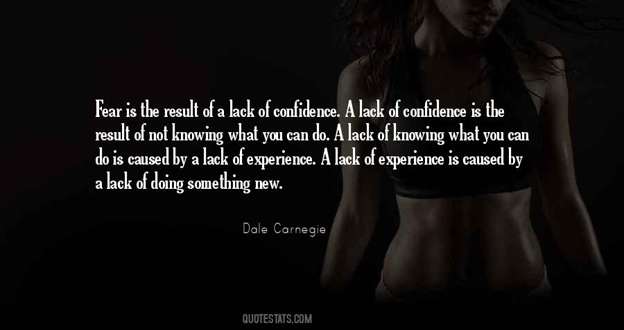 Quotes About Lack Of Confidence #371297