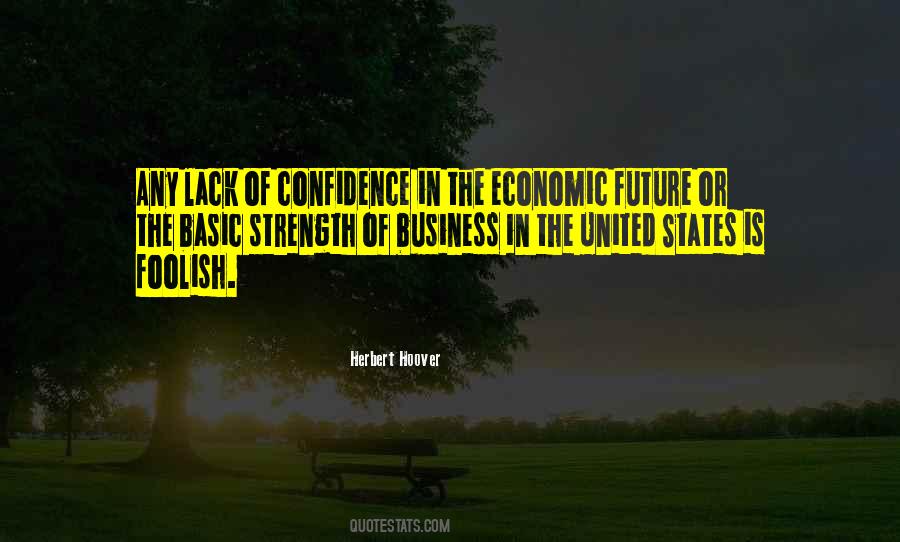 Quotes About Lack Of Confidence #476150