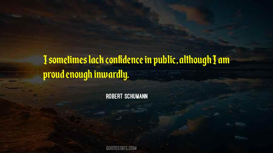 Quotes About Lack Of Confidence #593244