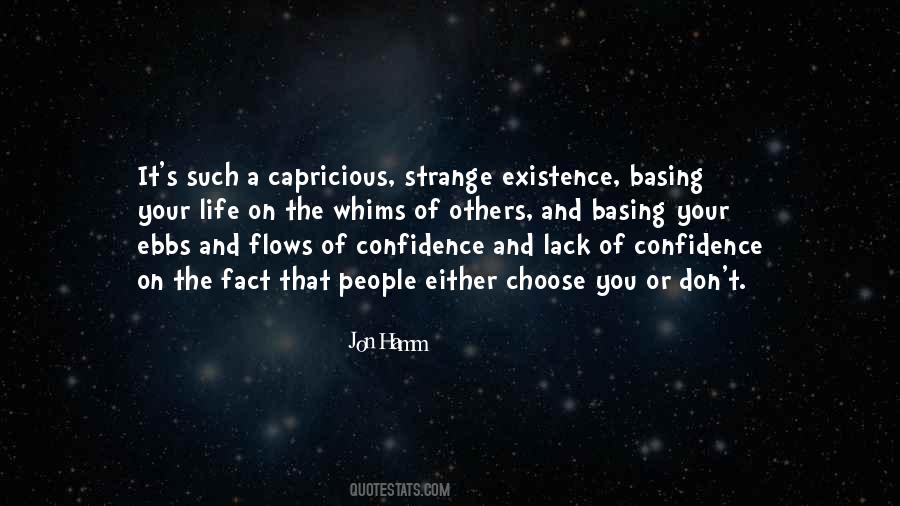 Quotes About Lack Of Confidence #700935