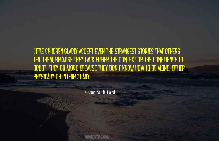 Quotes About Lack Of Confidence #754918