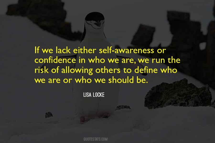 Quotes About Lack Of Confidence #832114