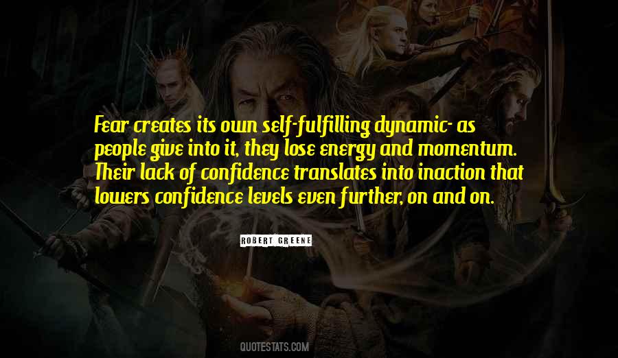 Quotes About Lack Of Confidence #965426