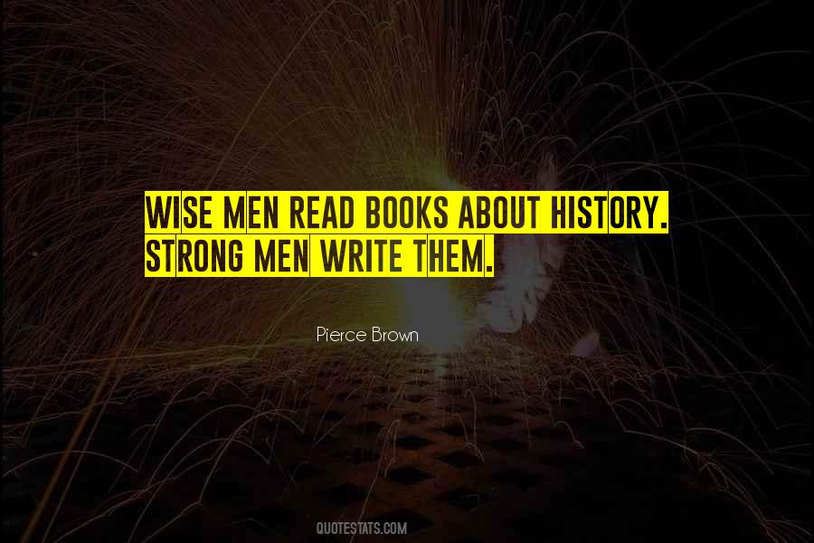 Strong Men Quotes #1268370