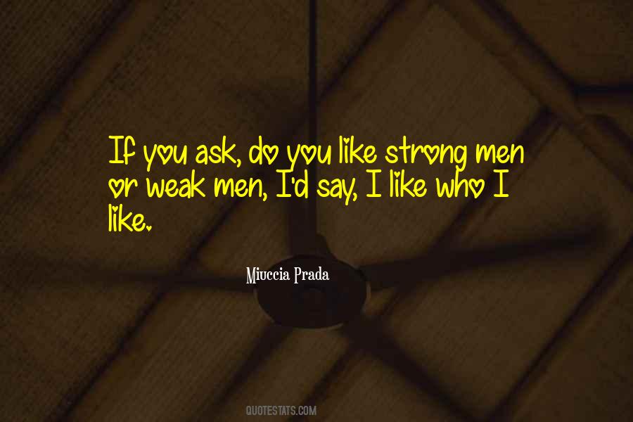 Strong Men Quotes #568848