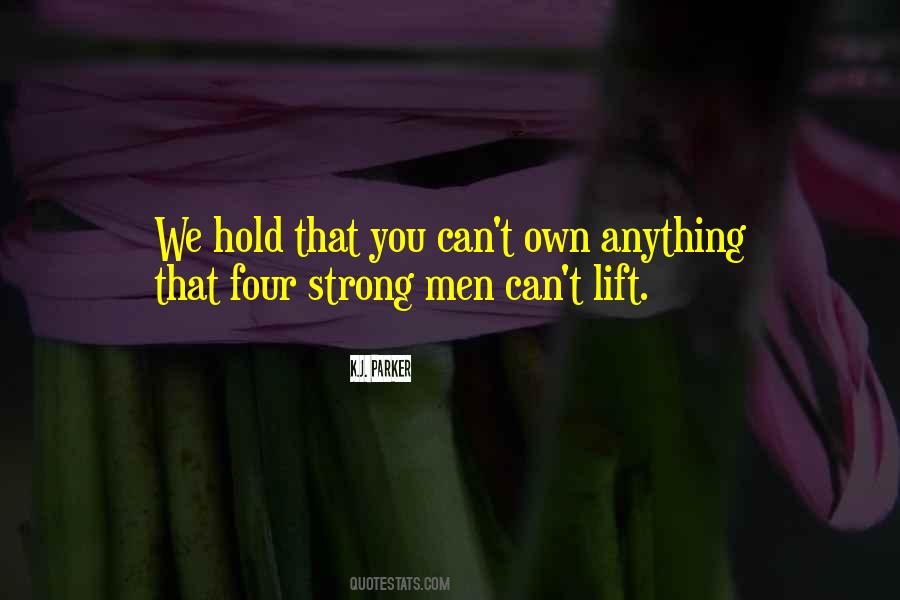 Strong Men Quotes #620590