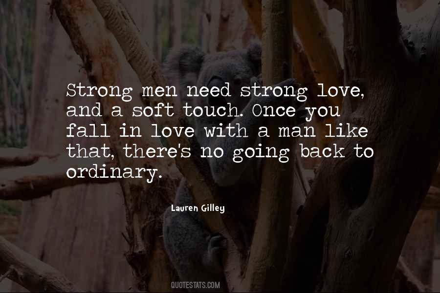 Strong Men Quotes #759379