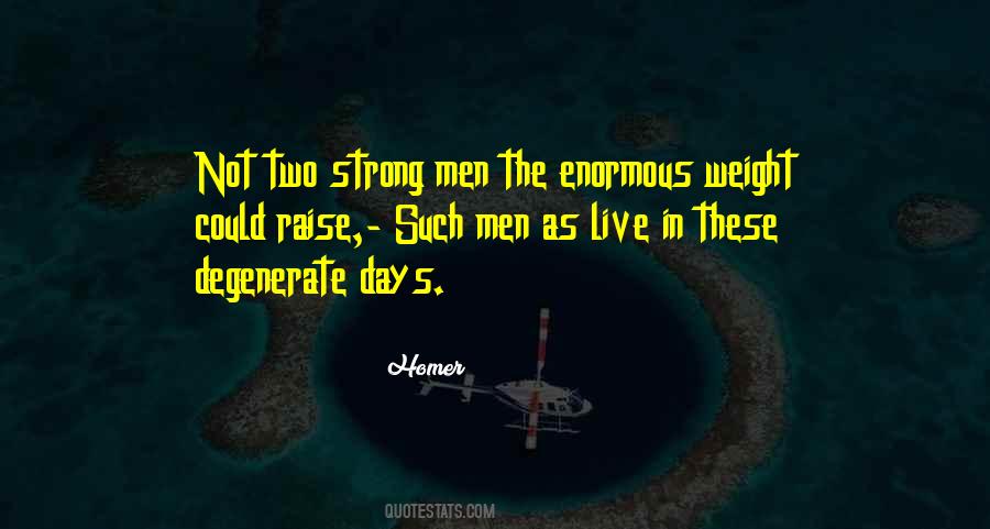 Strong Men Quotes #990718