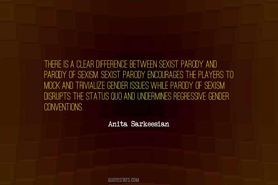 Gender Issues Quotes #1822930