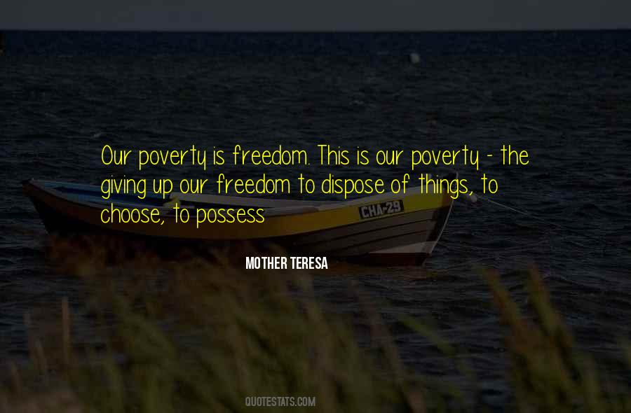 Quotes About Freedom To Choose #193984