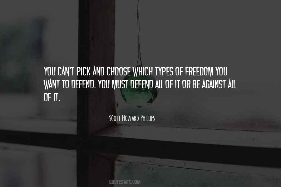 Quotes About Freedom To Choose #324355