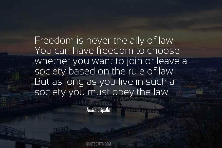 Quotes About Freedom To Choose #378727